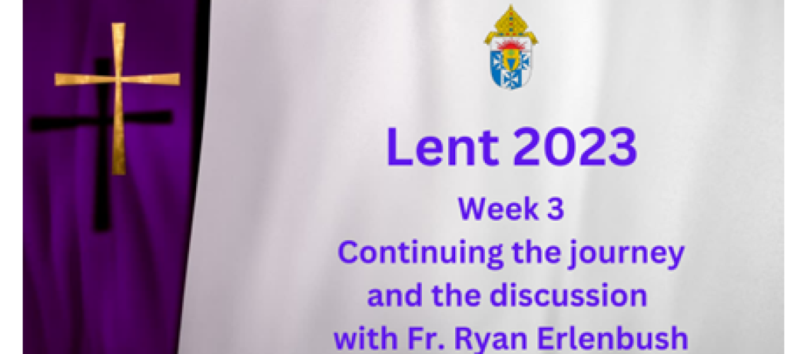 Lent Week 3